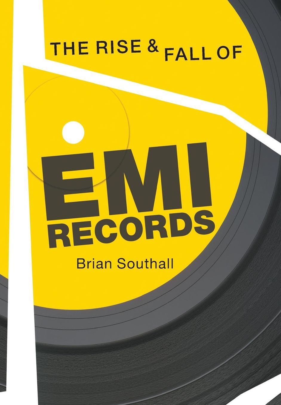 The Rise and Fall of EMI Records