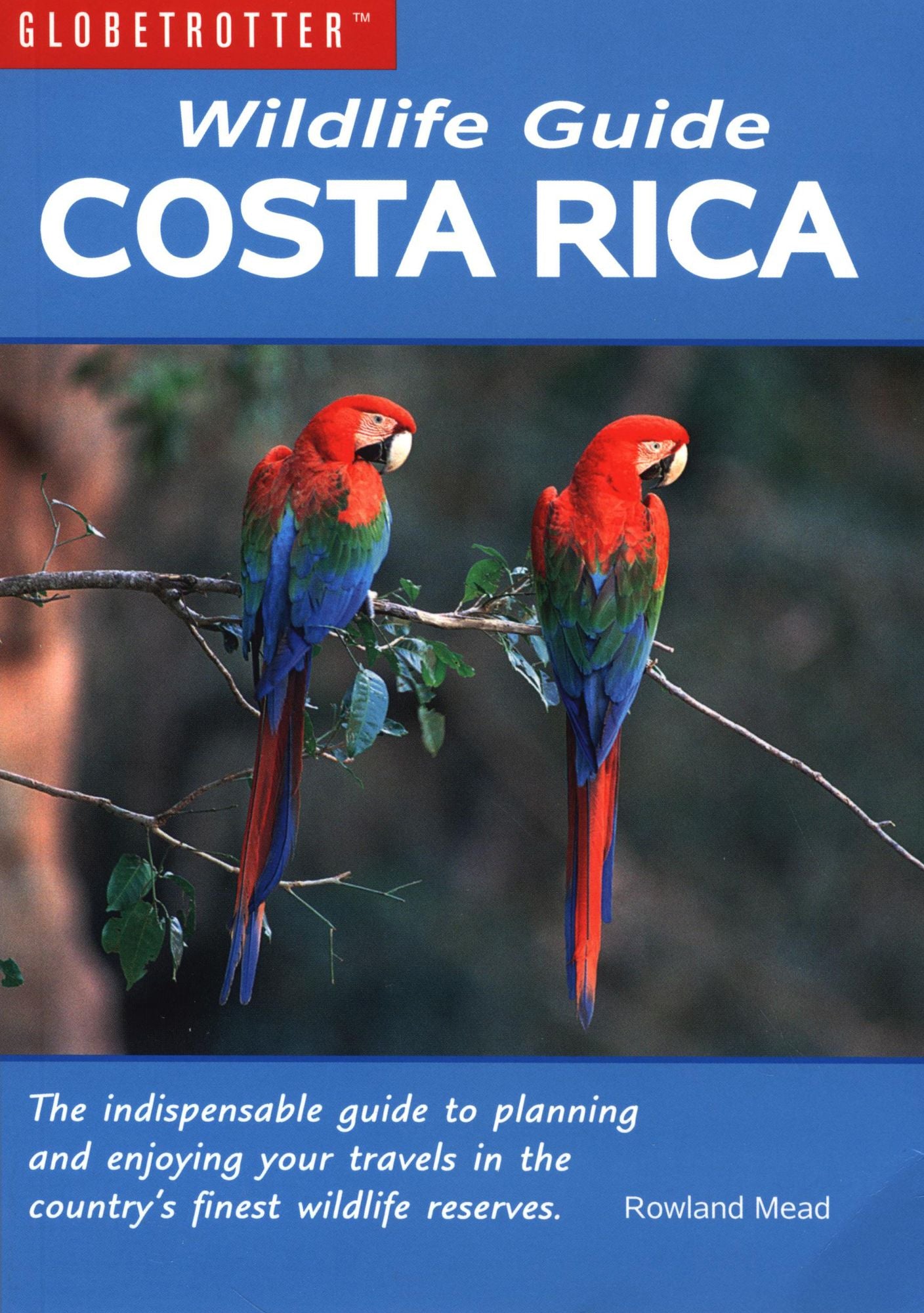 Wildlife Guide: Costa Rica