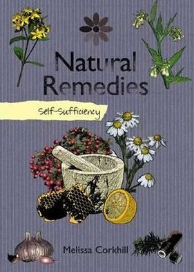 Self Sufficiency Natural Remedies