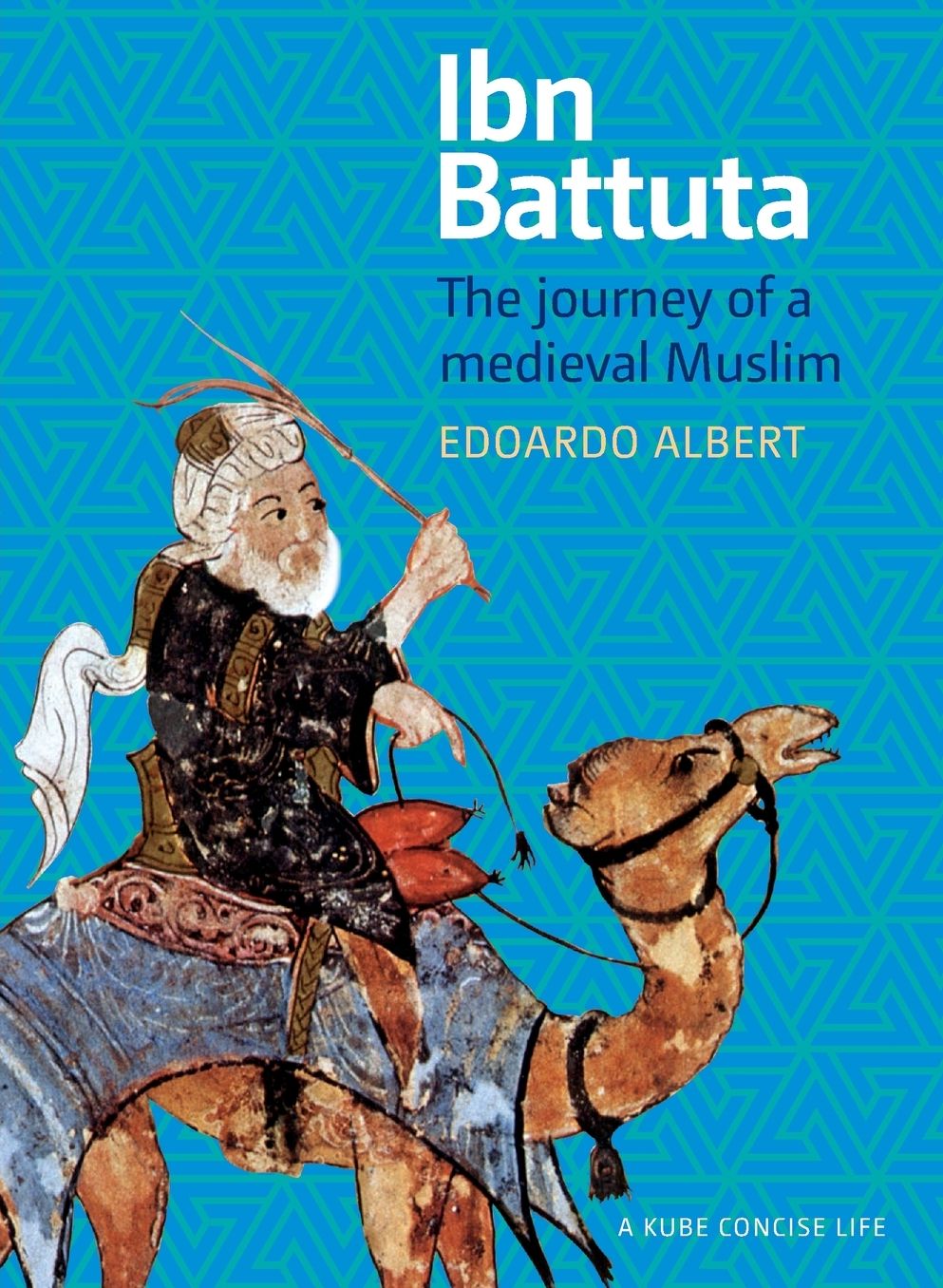 Ibn Battuta: The Journey of a Medieval Muslim