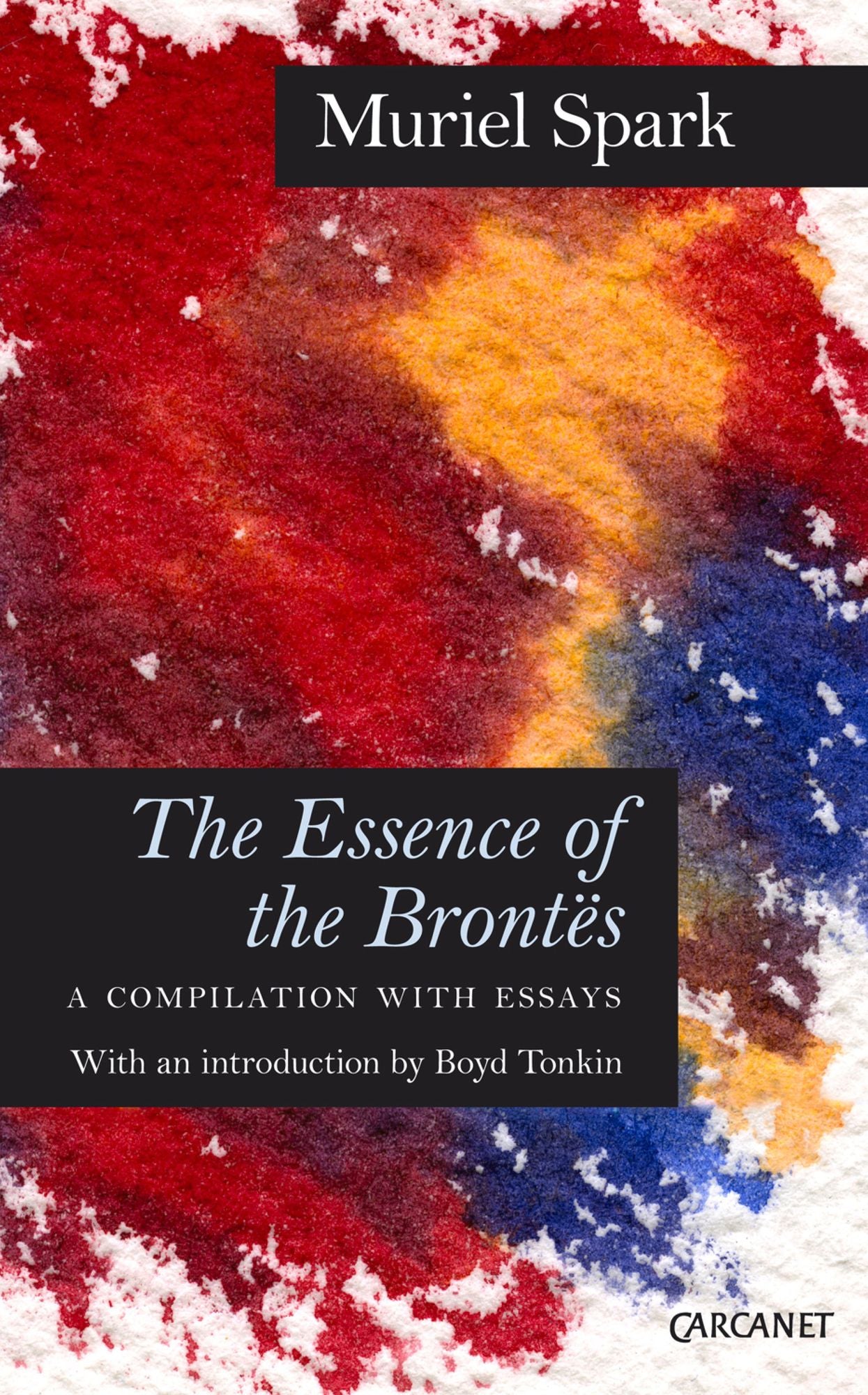 The Essence of the Brontës: A Compilation with Essays
