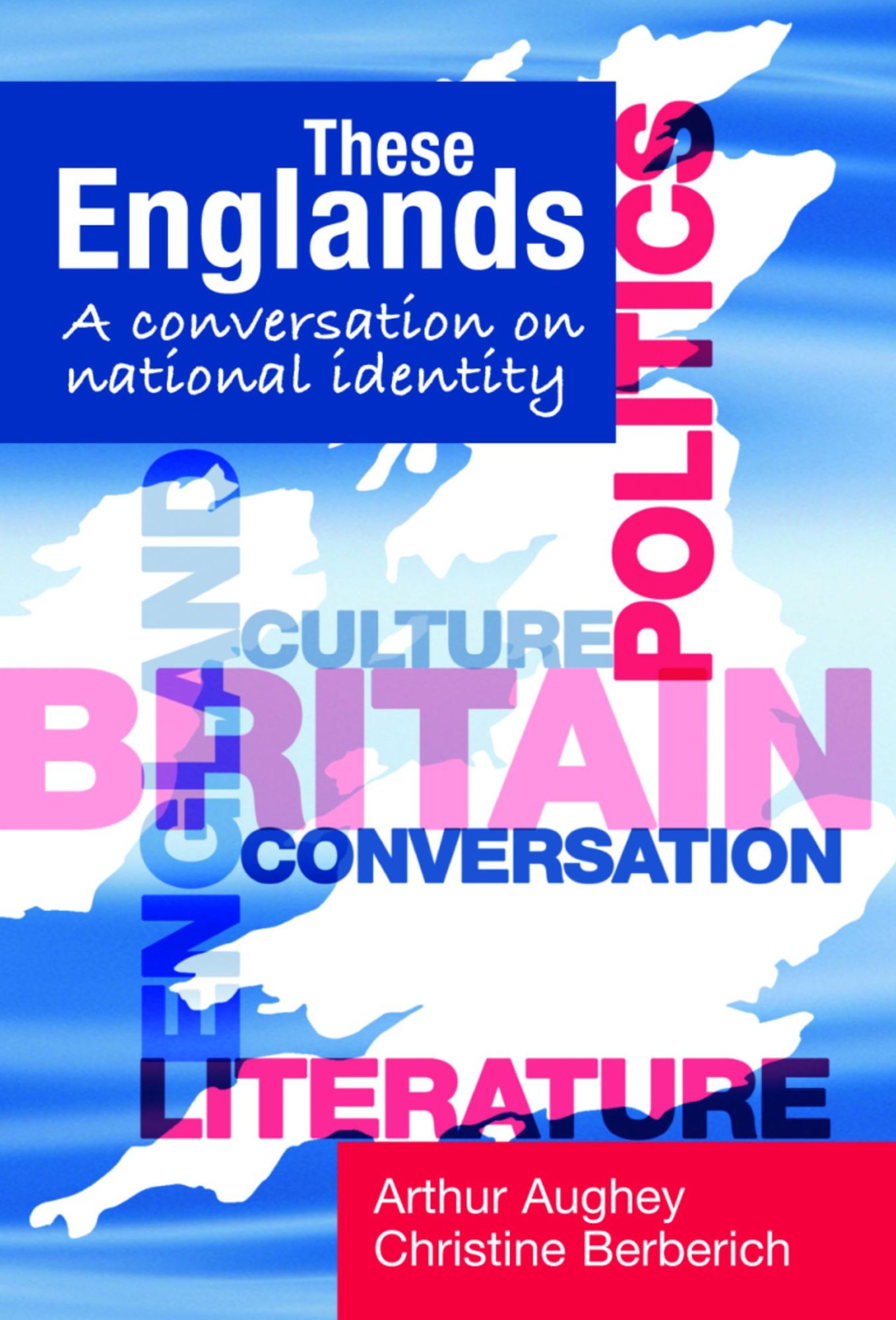 These Englands: A conversation on national identity