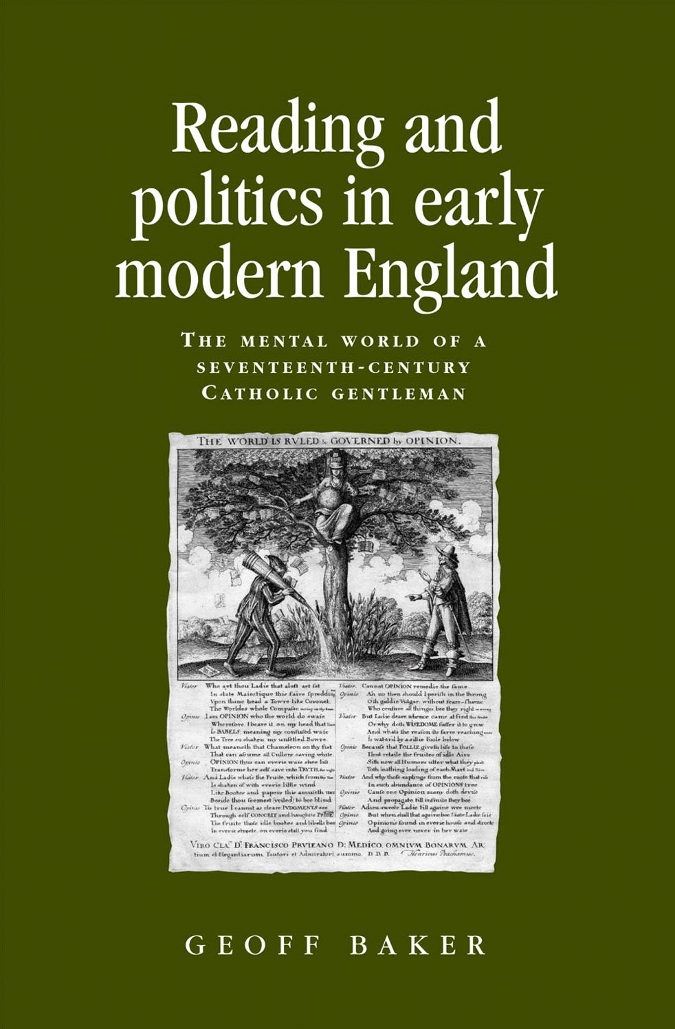 Reading and Politics in Early Modern England: The Mental World of a Seventeenth-century Catholic Gentleman