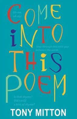 Come Into This Poem