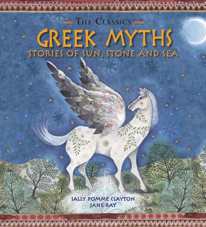 Greek Myths: Stories of Sun, Stone and Sea