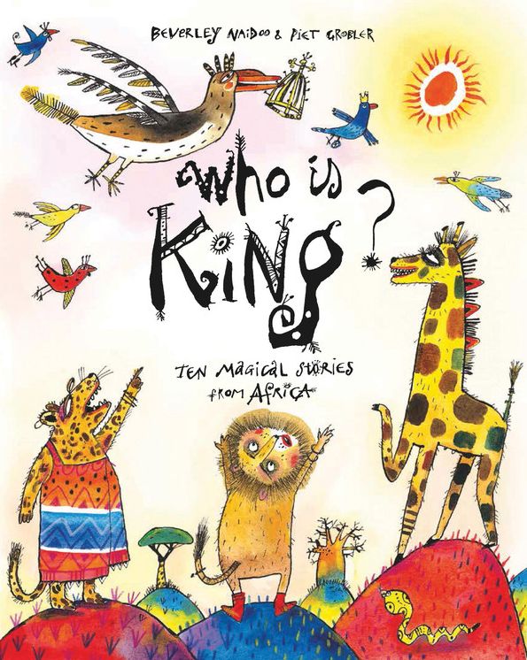 Who is King?: And other tales from Africa