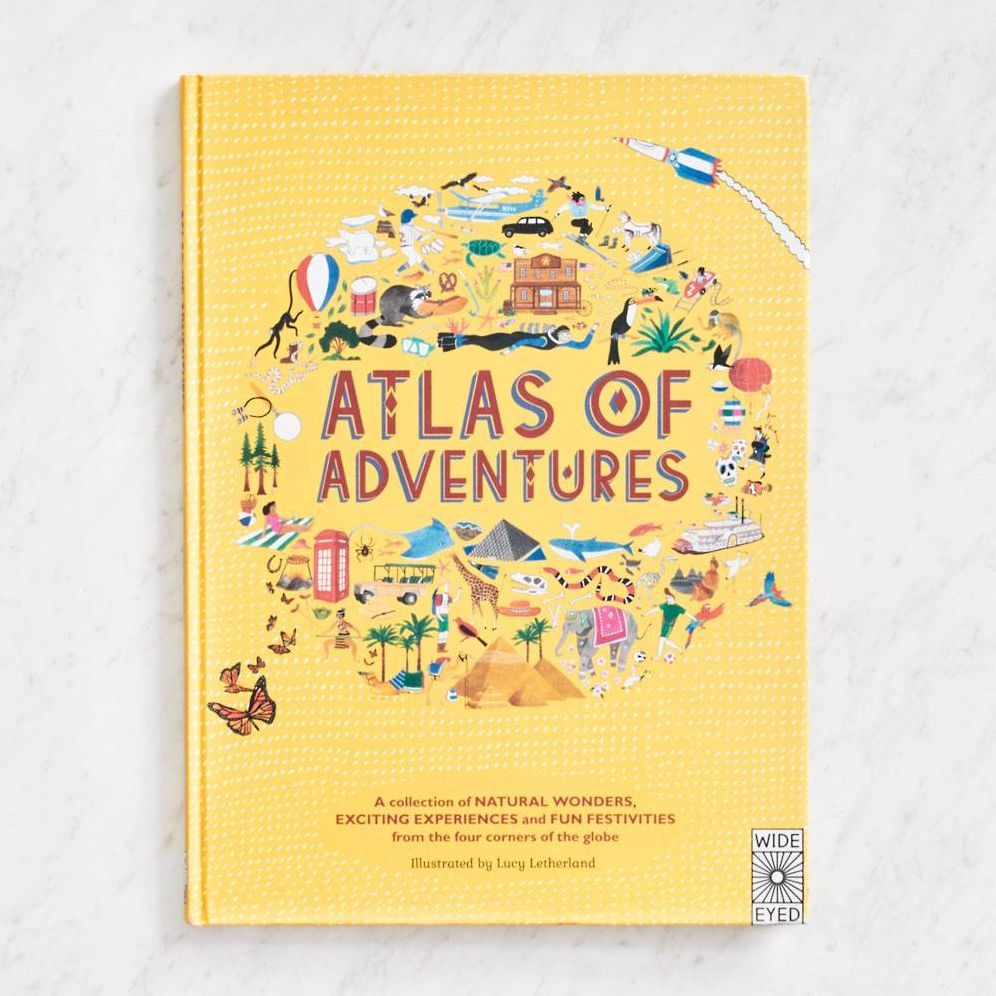 Atlas of Adventures: A collection of natural wonders, exciting experiences and fun festivities from the four corners of the globe
