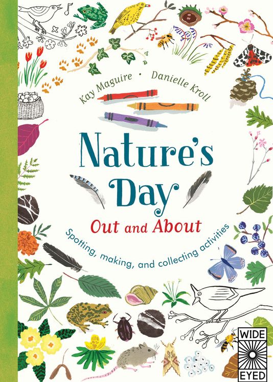 Nature's Day: Out and About: Spotting, making and collecting activities