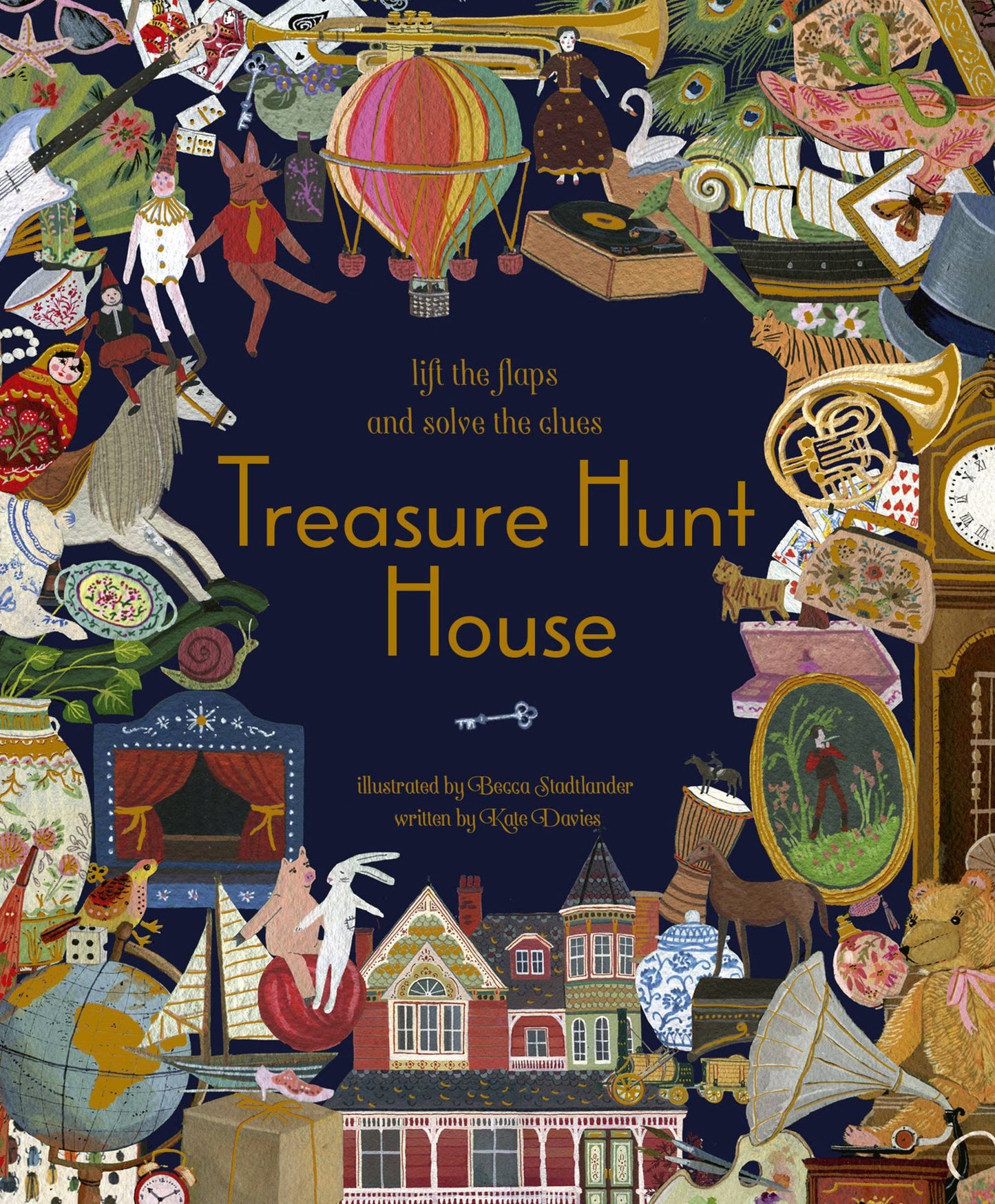 Treasure House: Lift the Flaps and Reveal the Secrets...