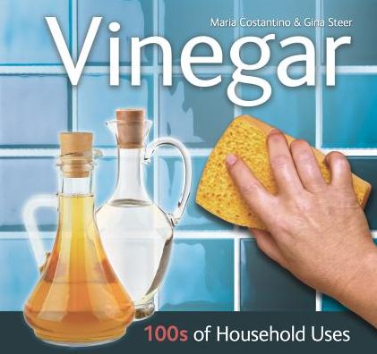 Vinegar: 100s of Household Uses