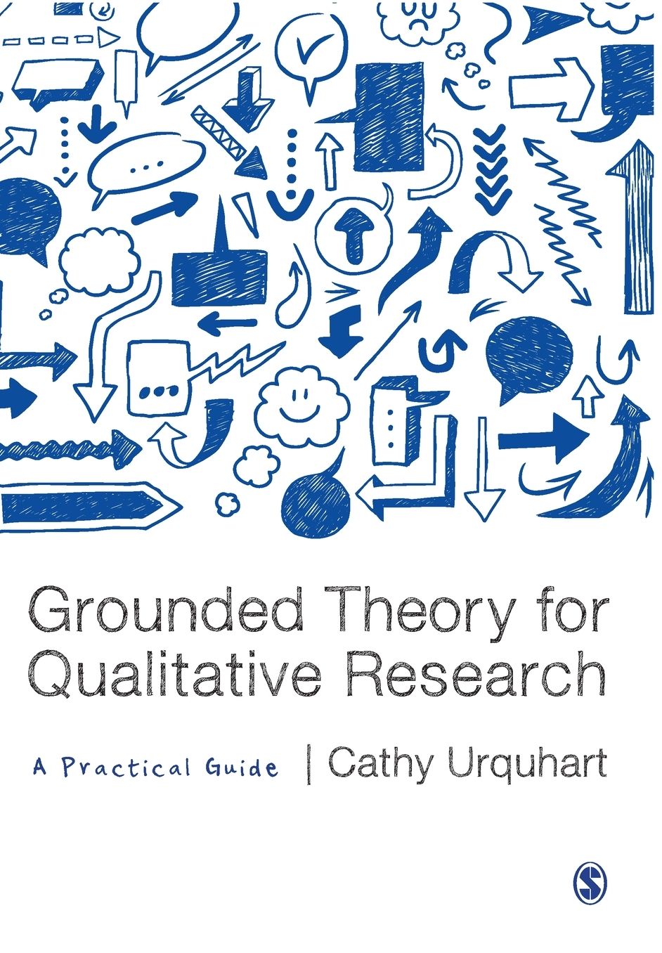 Grounded Theory for Qualitative Research: A Practical Guide