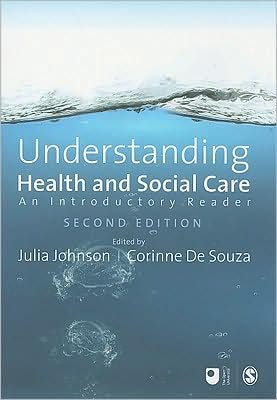 Understanding Health and Social Care: An Introductory Reader