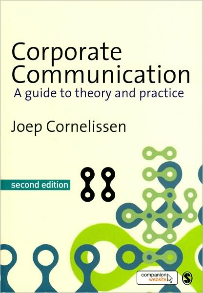 Corporate Communication: A Guide to Theory and Practice