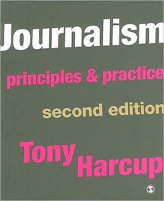 Journalism: Principles and Practice