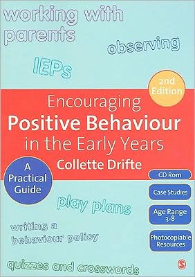 Encouraging Positive Behaviour in the Early Years: A Practical Guide
