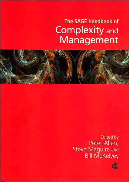 The SAGE Handbook of Complexity and Management
