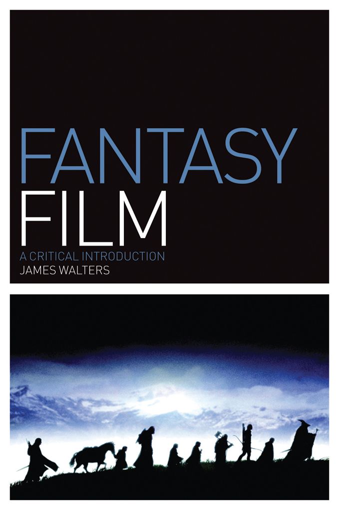 Fantasy Film: A Critical Introduction