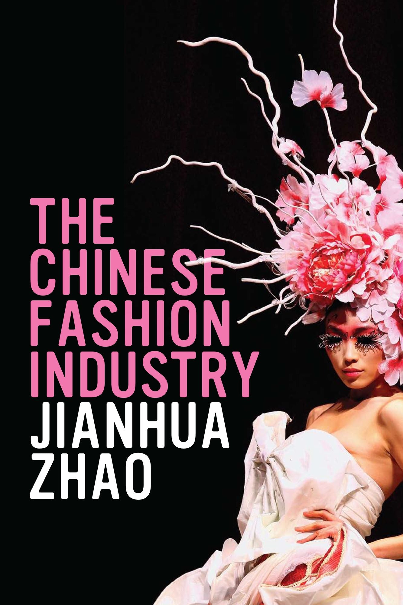 The Chinese Fashion Industry: An Ethnographic Approach