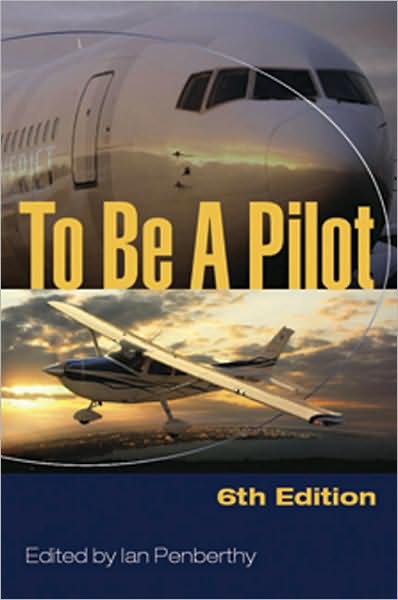 To Be A Pilot