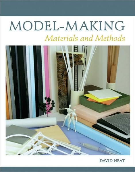 Model-Making Materials and Methods