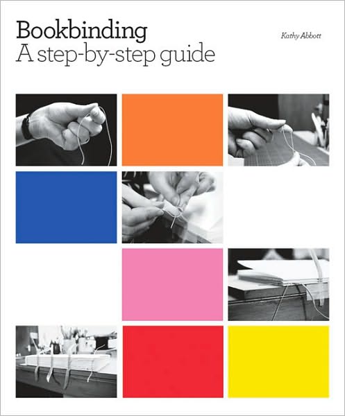 Bookbinding: A Step-by-Step Guide