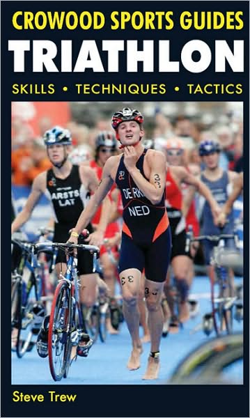 Triathlon: Skills, Techniques, Tactics