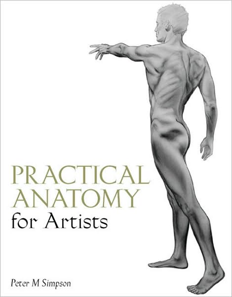 Practical Anatomy for Artists