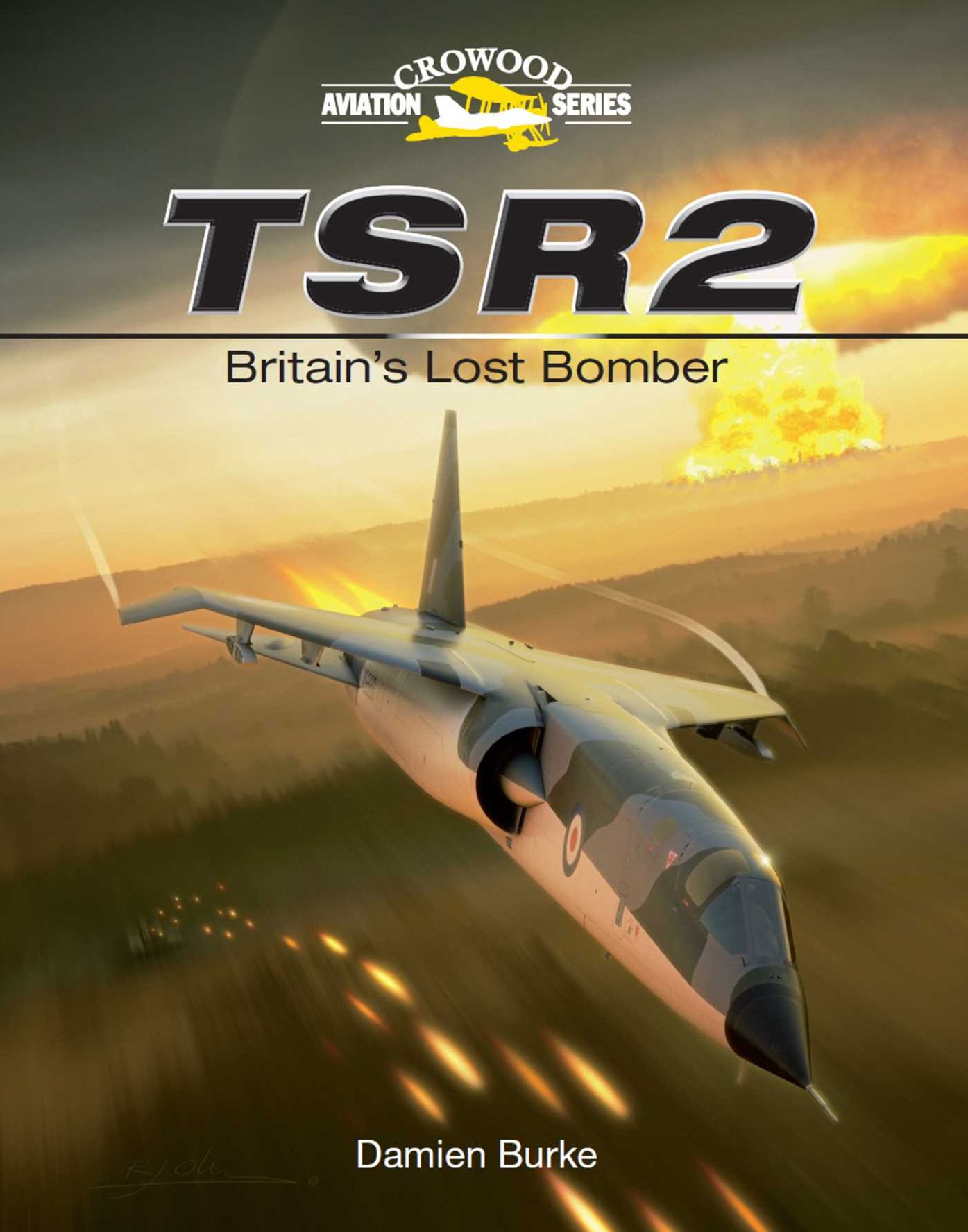 TSR2: Britain's Lost Bomber
