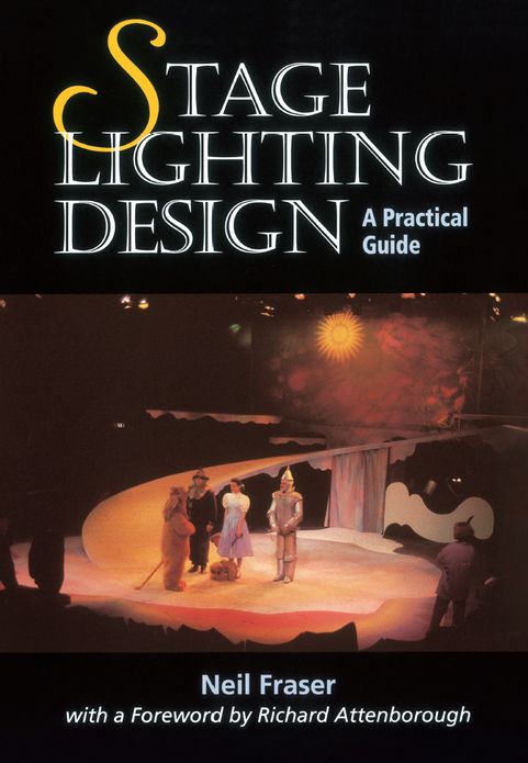 Stage Lighting Design: A Practical Guide