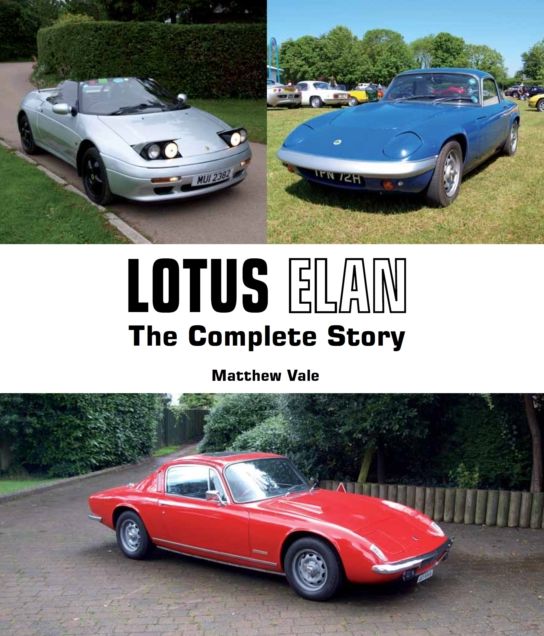 Lotus Elan: The Complete Story