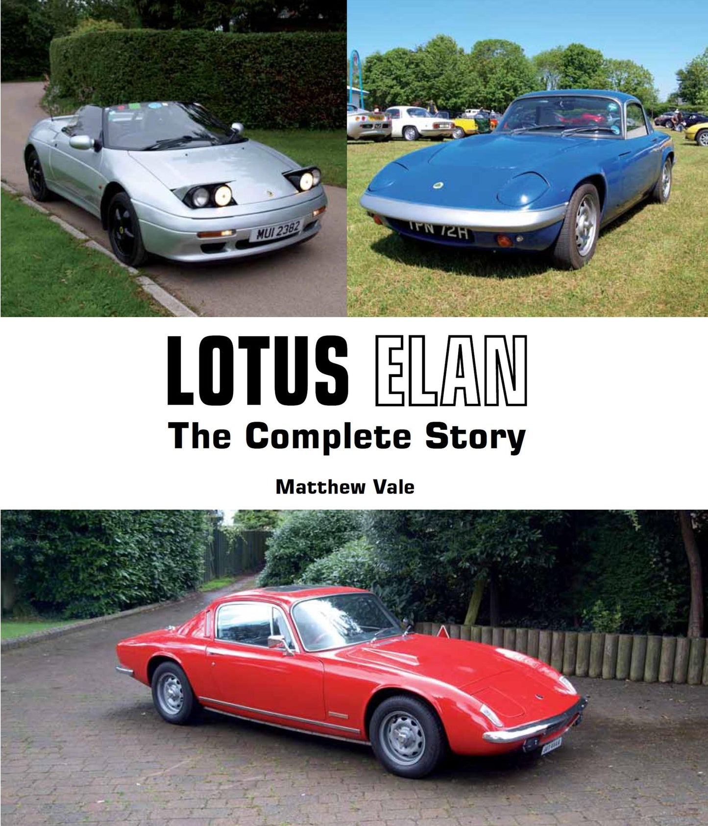 Lotus Elan: The Complete Story