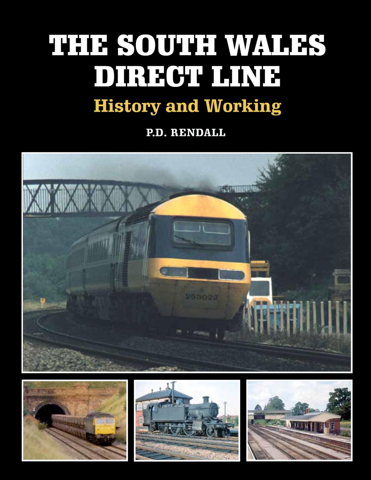 South Wales Direct Line: History and Working