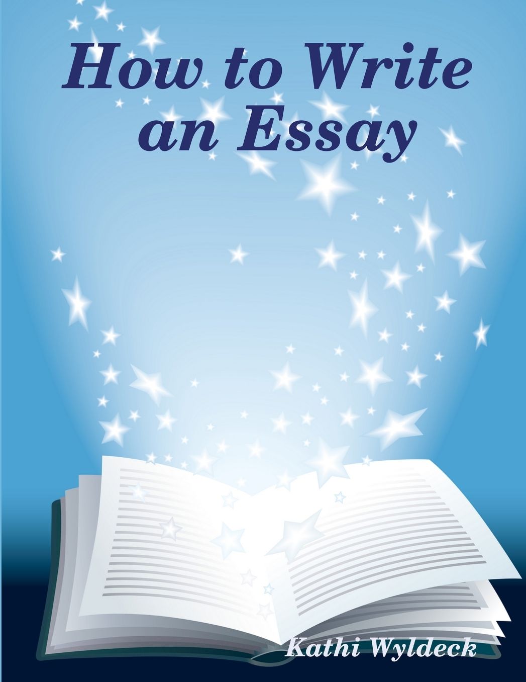 How To Write An Essay