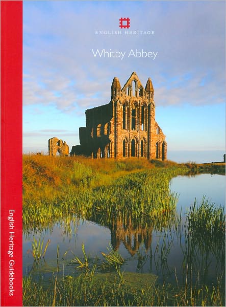 Whitby Abbey - Guidebook