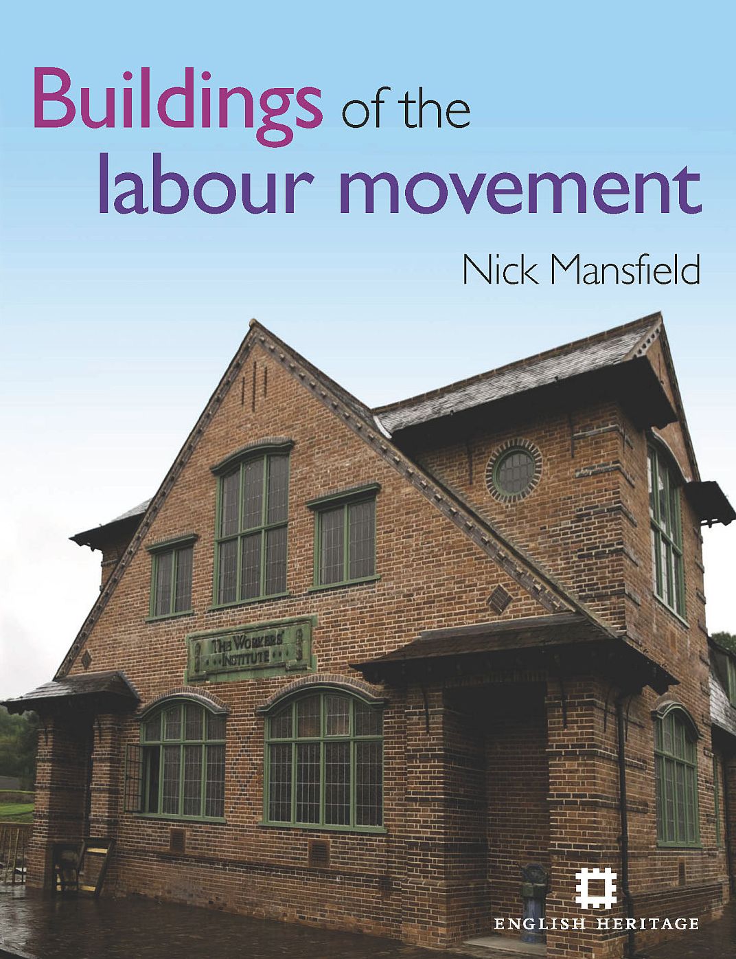 Buildings of the labour Movement