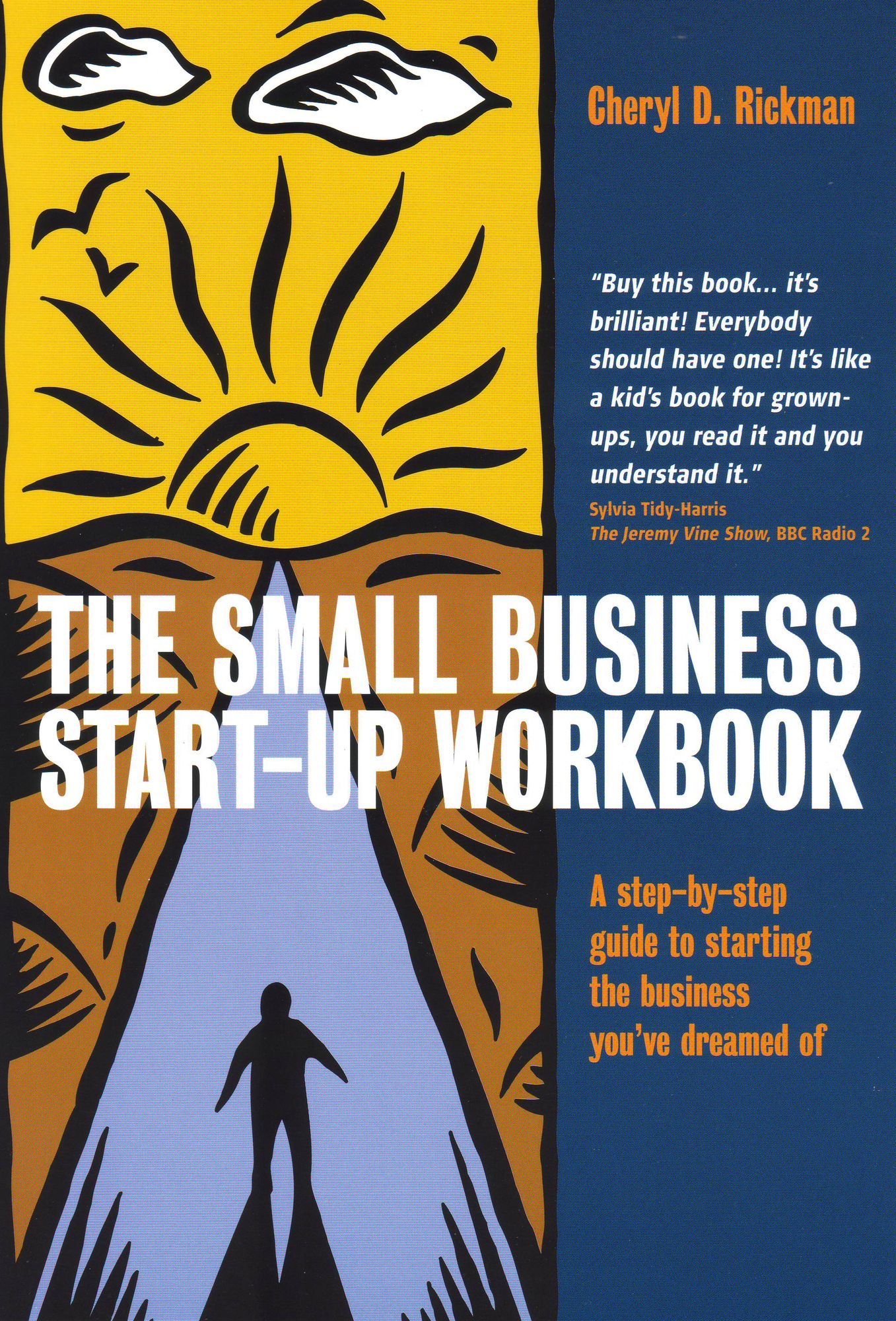 The Small Business Start-up Workbook: A step-by-step guide to starting the business you've dreamed of