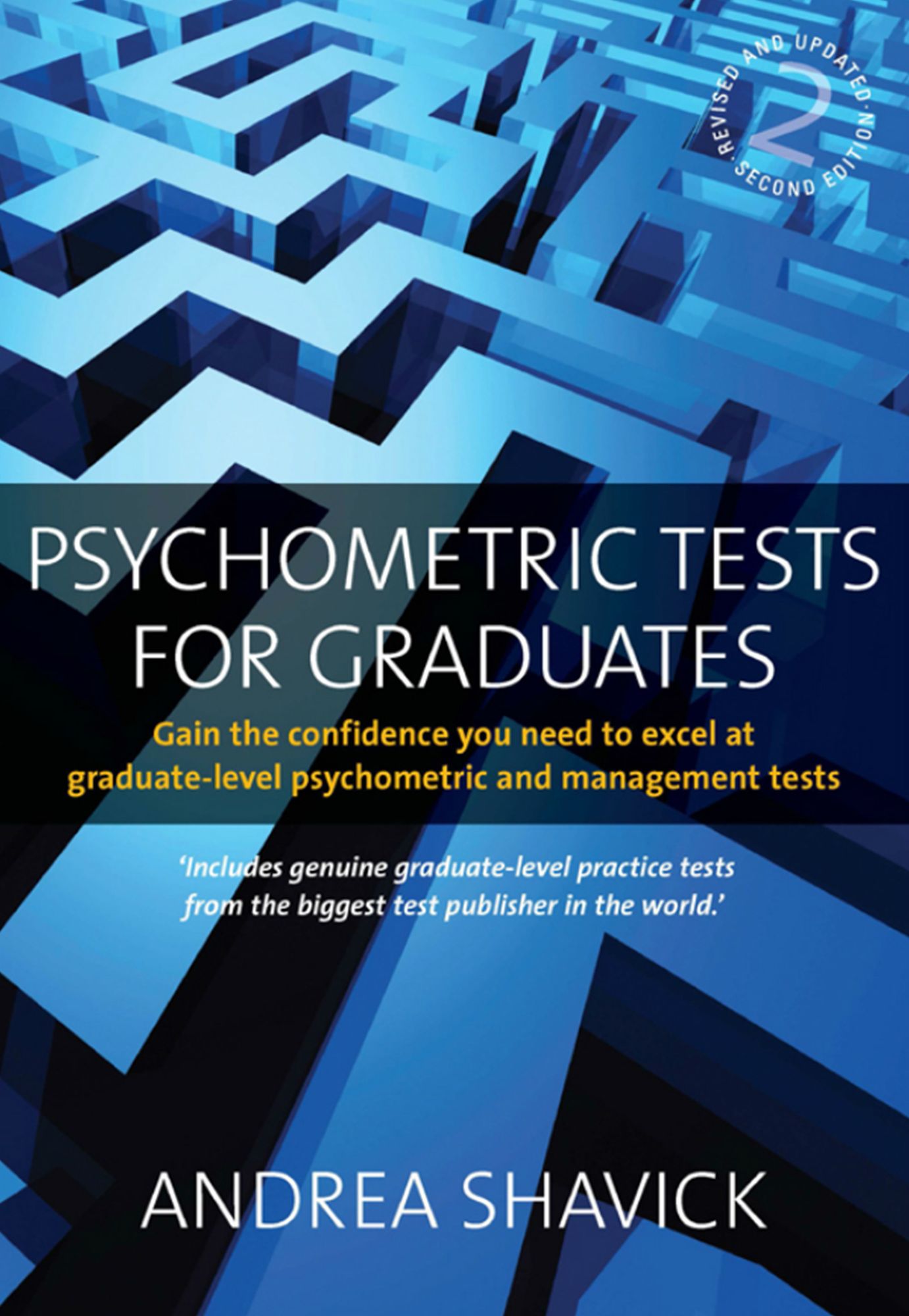Psychometric Tests For Graduates: Gain the confidence you need to excel at graduate-level psychometric and management tests