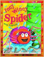 Incy Wincy Spider and Friends