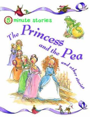 The Princess and the Pea and Other Stories