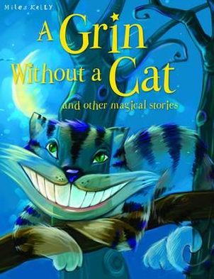 Grin Without a Cat and Other Stories