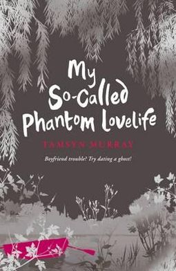 My So-Called Phantom Lovelife