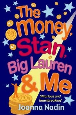 Money, Stan, Big Lauren and Me