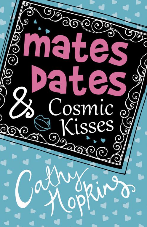 Mates, Dates & Cosmic Kisses