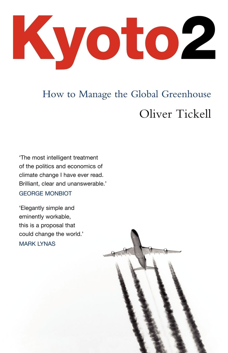 Kyoto2: How to Manage the Global Greenhouse