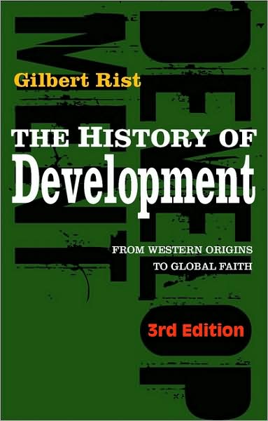 The History of Development: From Western Origins to Global Faith