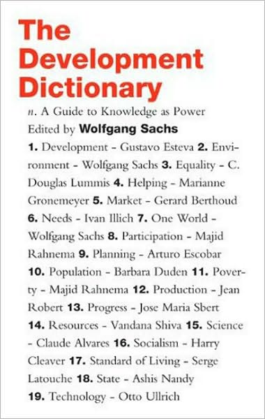 The Development Dictionary: A Guide to Knowledge as Power