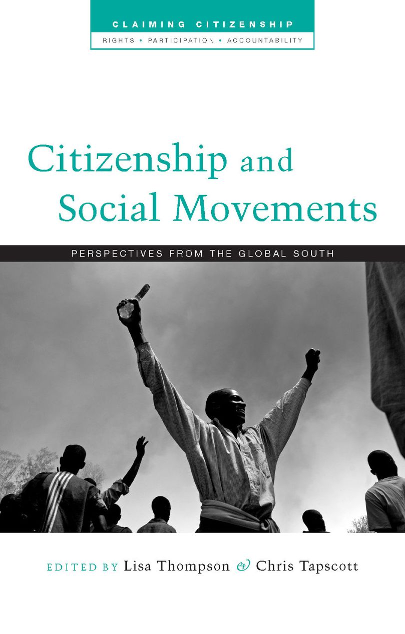 Citizenship and Social Movements: Perspectives from the Global South