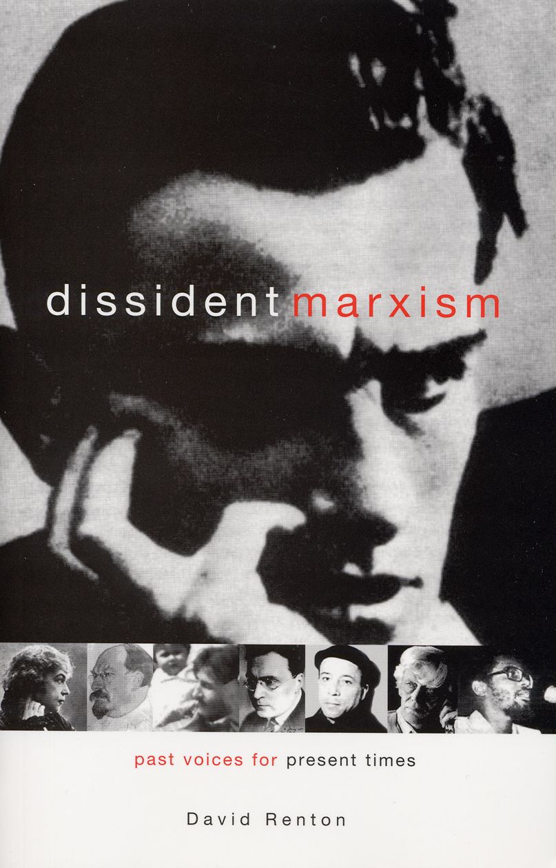 Dissident Marxism: Past Voices for Present Times