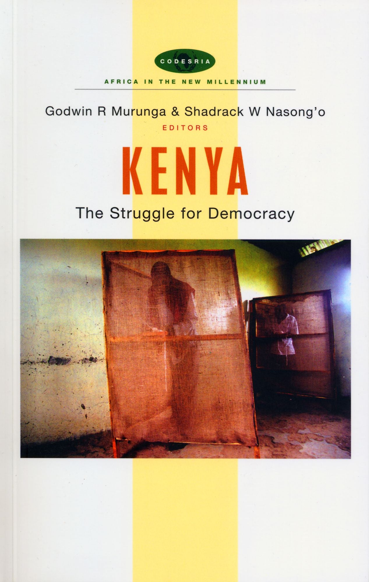 Kenya: The Struggle for Democracy