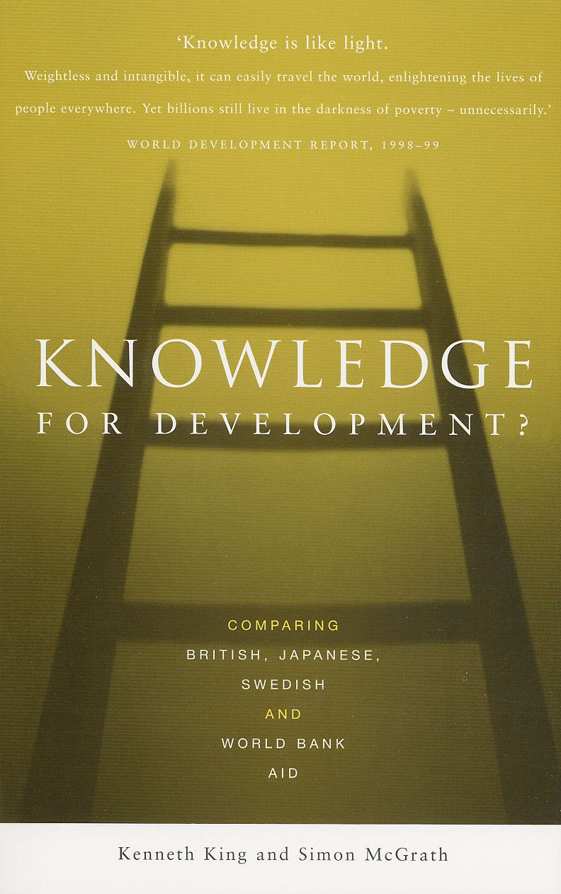 Knowledge for Development?: Comparing British, Japanese, Swedish and World Bank Aid
